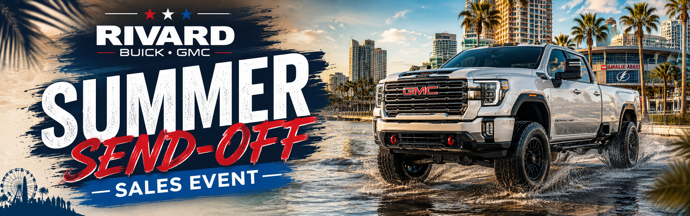 Rivard Buick GMC Summer Send Off Sales Event - August 2026