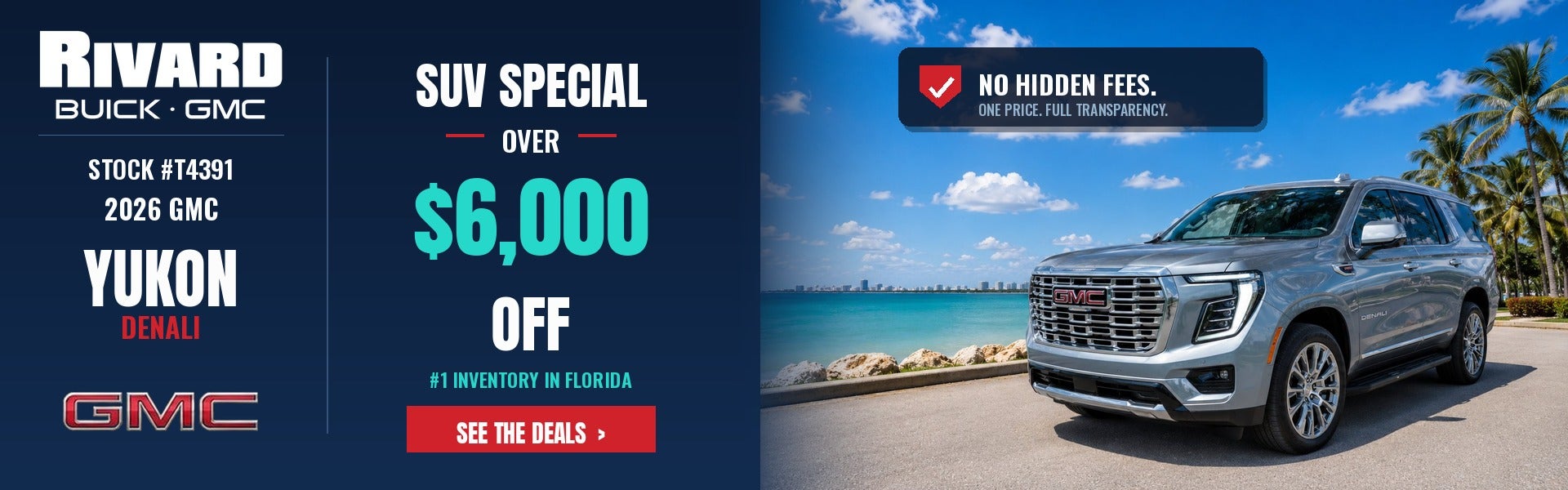 2026 GMC Yukon Denali - over $6k off, #1 in FL