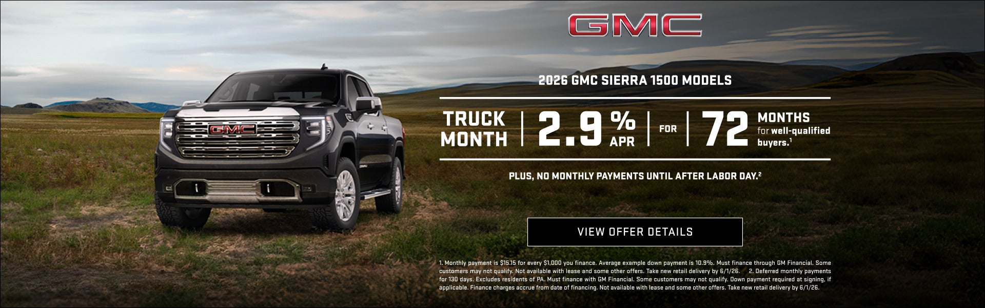 TRUCK MONTH2.9% APR FOR 72 MONTHS for well-qualified buyers.